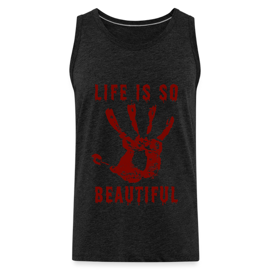 Life is so Beautiful Herren Premium Tank Top - Anthrazit