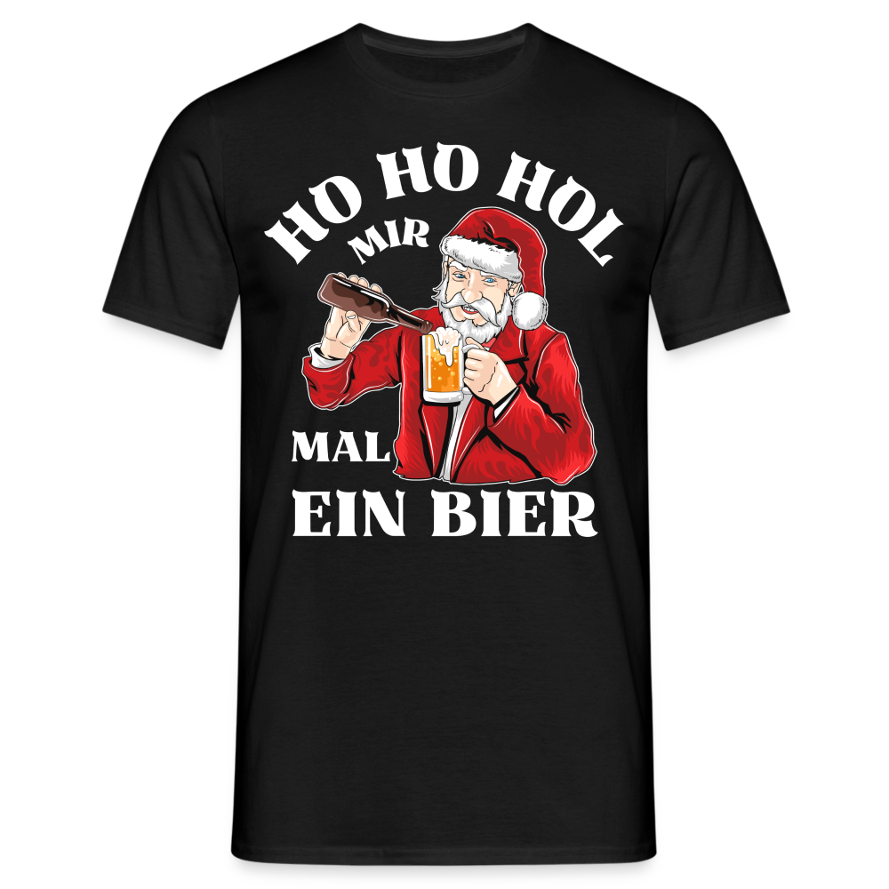 Ho Ho Hol mir mal ein Bier Herren T-Shirt - Schwarz