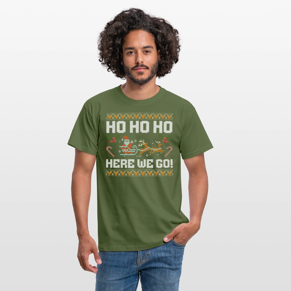 Ho Ho Ho here we go Ugly Xmas Christmas Santa Herren T-Shirt - Militärgrün