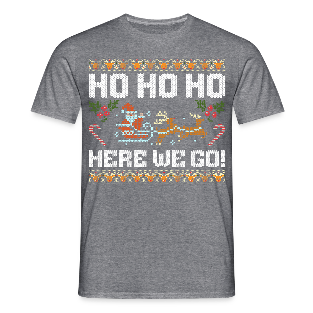 Ho Ho Ho here we go Ugly Xmas Christmas Santa Herren T-Shirt - Graphit meliert