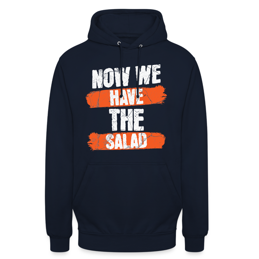 Now we have the Salad Unisex Hoodie - Navy