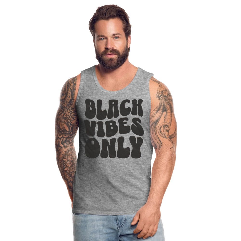 Black Vibes Only Black Edition Herren Premium Tank Top - Grau meliert