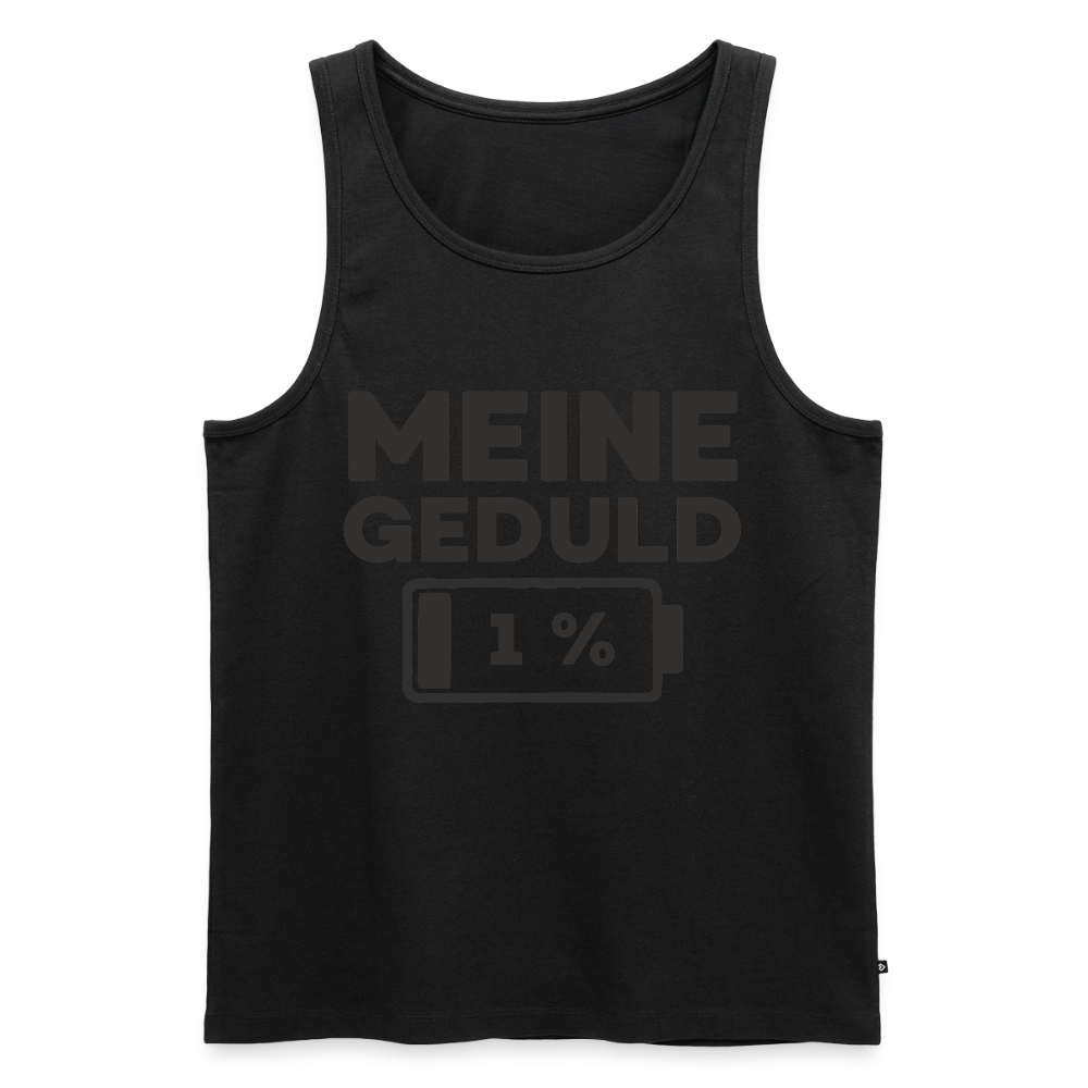 Meine Geduld ist bei 1 % Herren Premium Tank Top - Schwarz