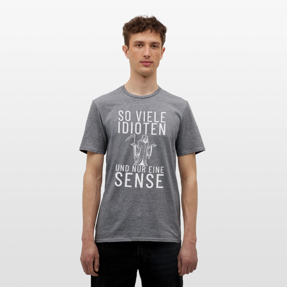 So viele Idioten und nur eine Sense Sensemann Herren T-Shirt - Graphit meliert