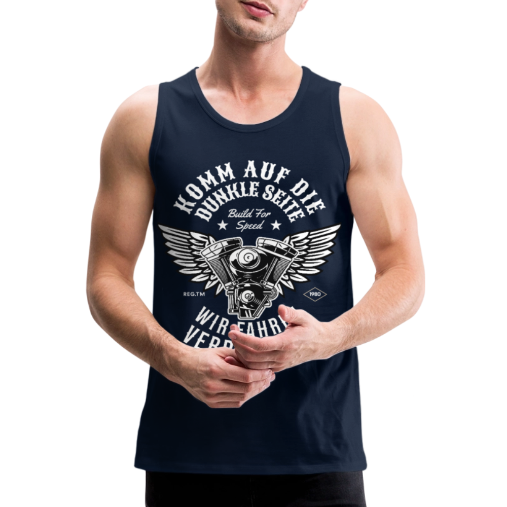 Komm auf die Dunkle Seite | Wir Fahren Verbrenner Herren Premium Tank Top - Navy