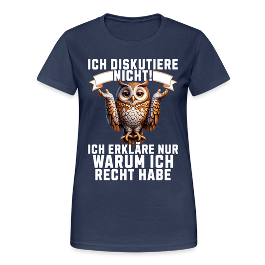 Ich diskutiere nicht ich erkläre nur warum ich recht habe mürrische Eule, Grumpy Owl Herren T-Shirt - Navy