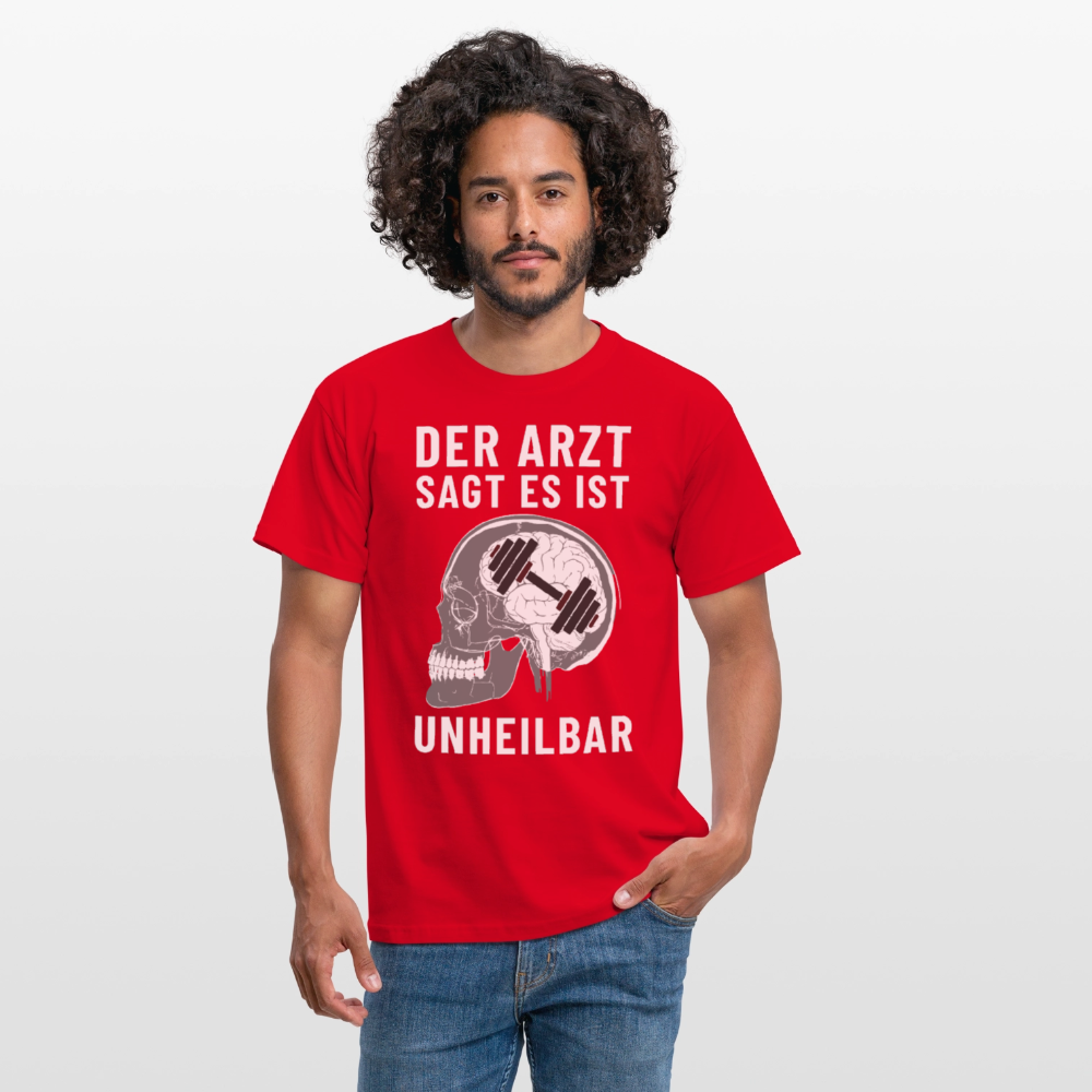 Der Arzt sagt es ist Unheilbar Röntgen Hirn Gym Herren T-Shirt - Rot