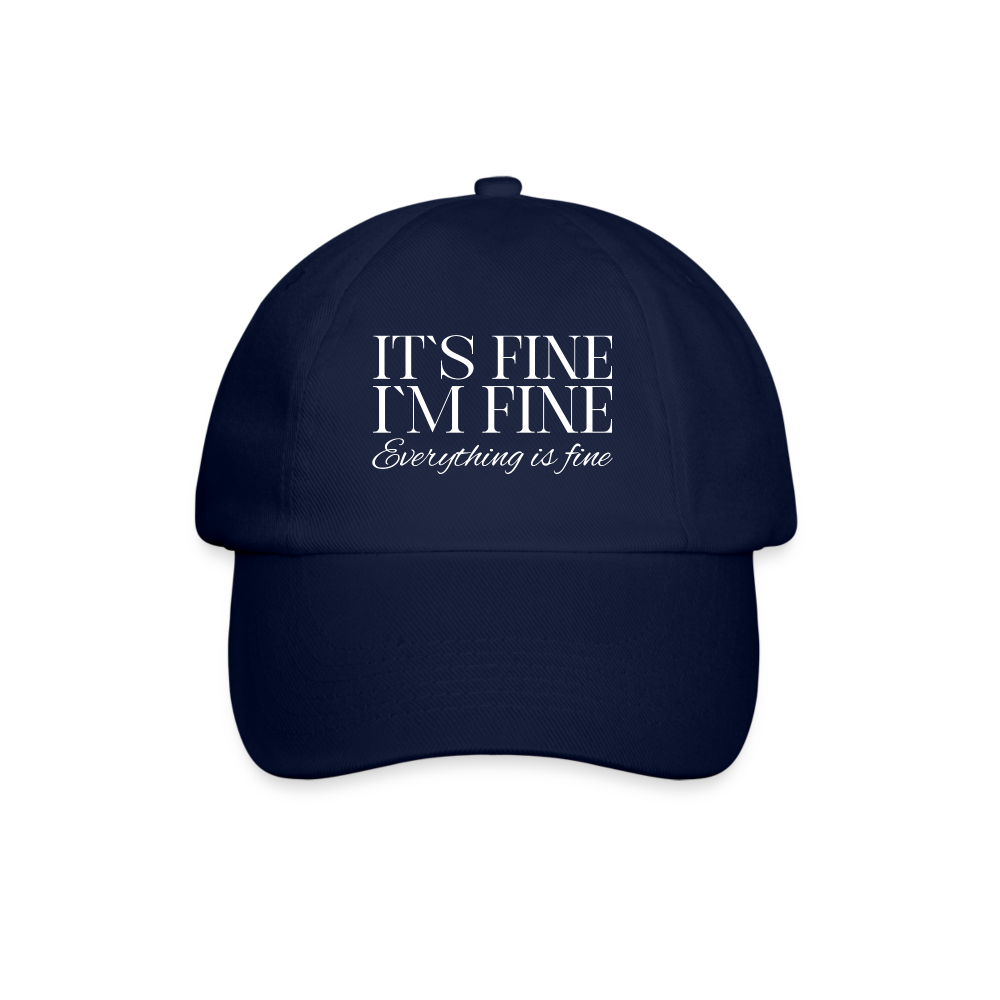 Its Fine Im Fine Everything Is Fine Cap - Blau/Blau