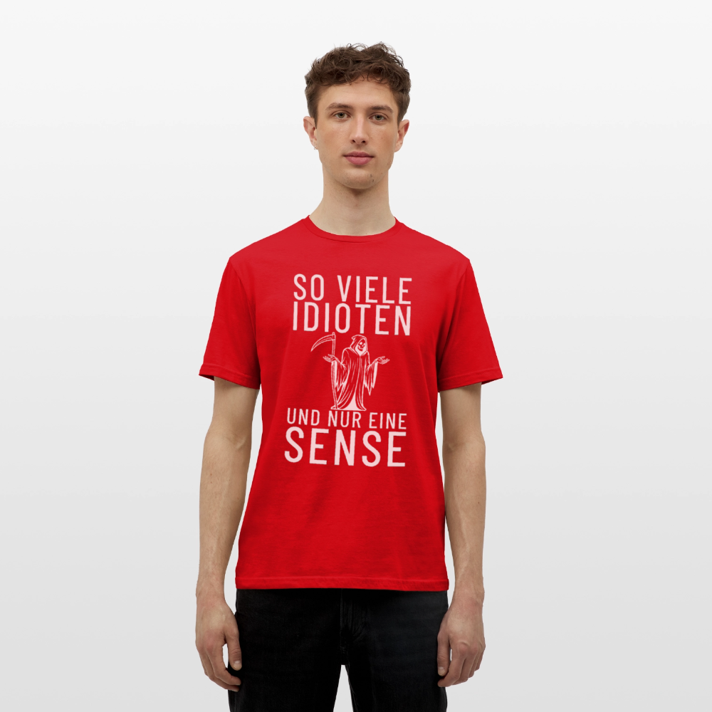 So viele Idioten und nur eine Sense Sensemann Herren T-Shirt - Rot