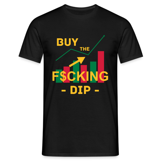 Männer T-Shirt | Buy the F$cking Dip | Börse - Schwarz