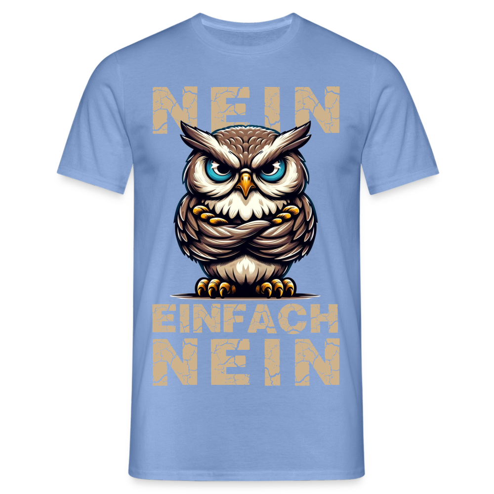 NEIN einfach NEIN Herren T-Shirt - carolina blue