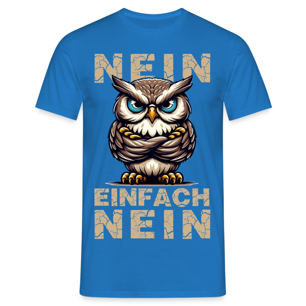 NEIN einfach NEIN Herren T-Shirt - Royalblau