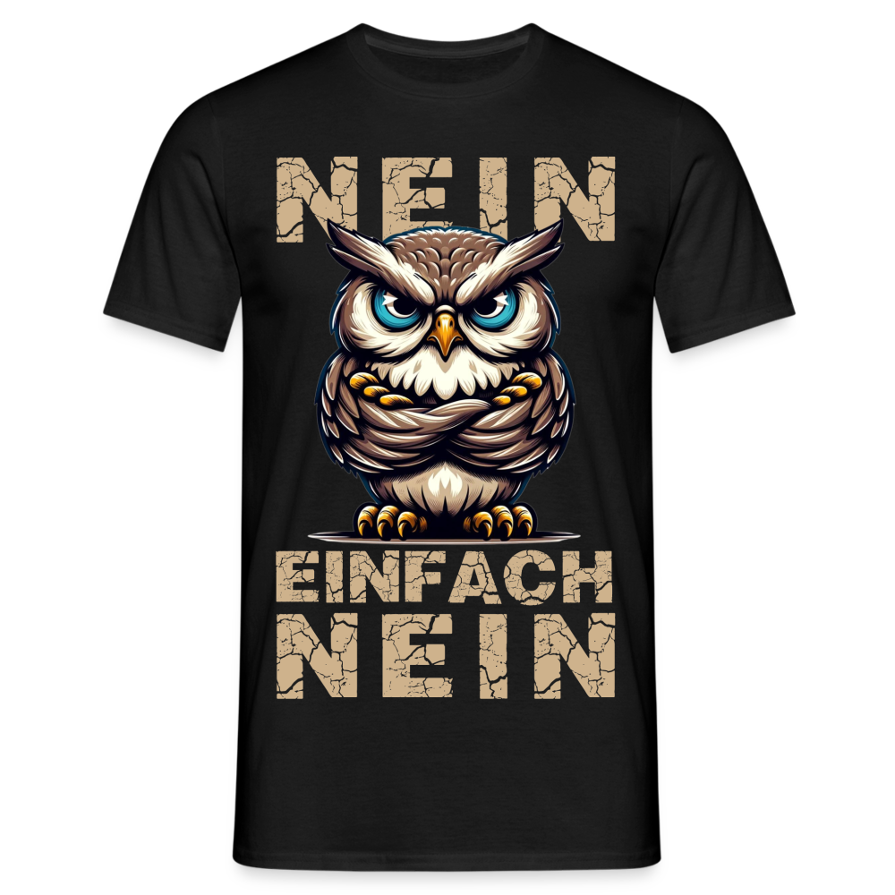 NEIN einfach NEIN Herren T-Shirt - Schwarz