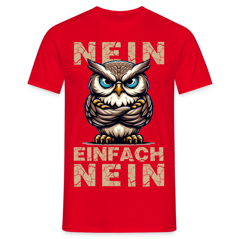 NEIN einfach NEIN Herren T-Shirt - Rot