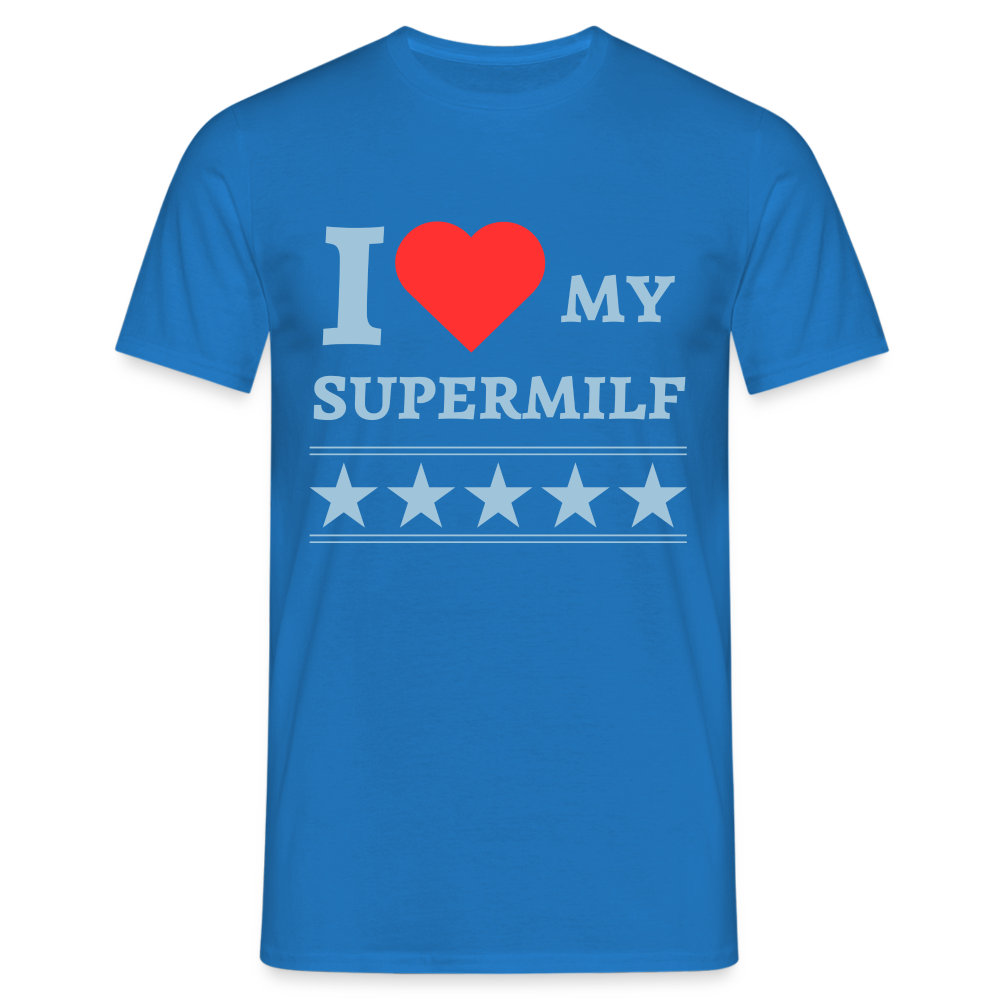 I Love my Supermilf Herren T-Shirt - Royalblau