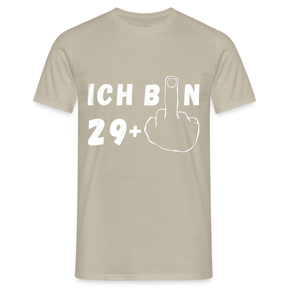 Ich bin 29+ Herren T-Shirt - Sandbeige