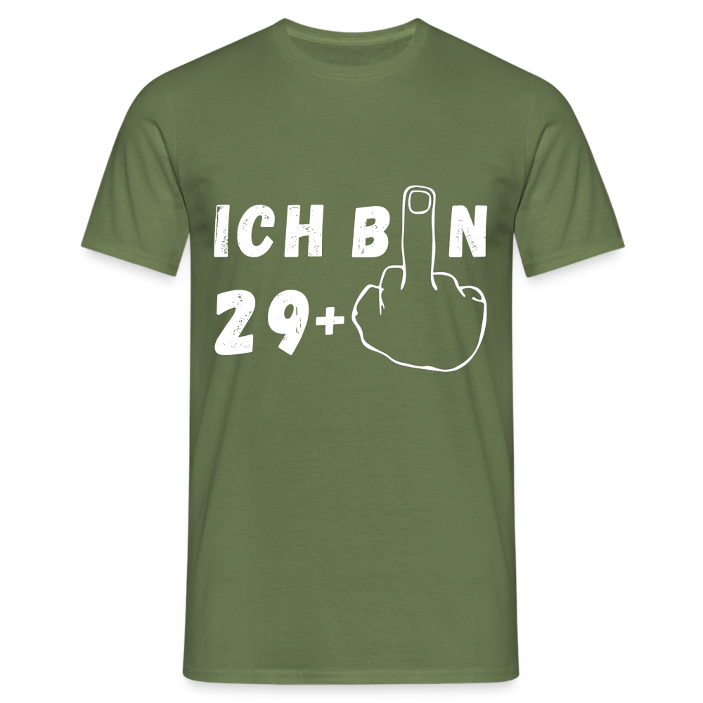 Ich bin 29+ Herren T-Shirt - Militärgrün