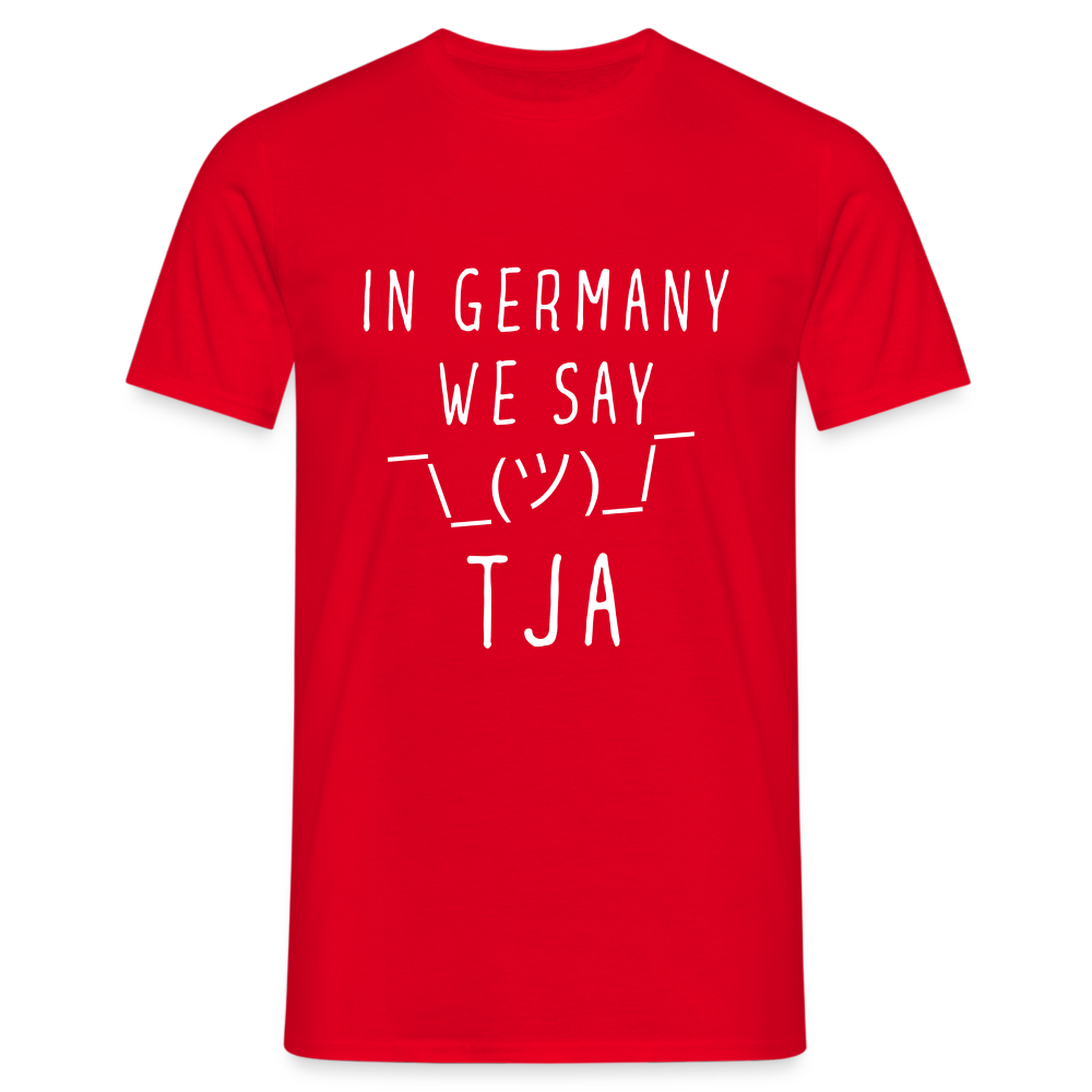 In Germany we say TJA Herren T-Shirt - Rot
