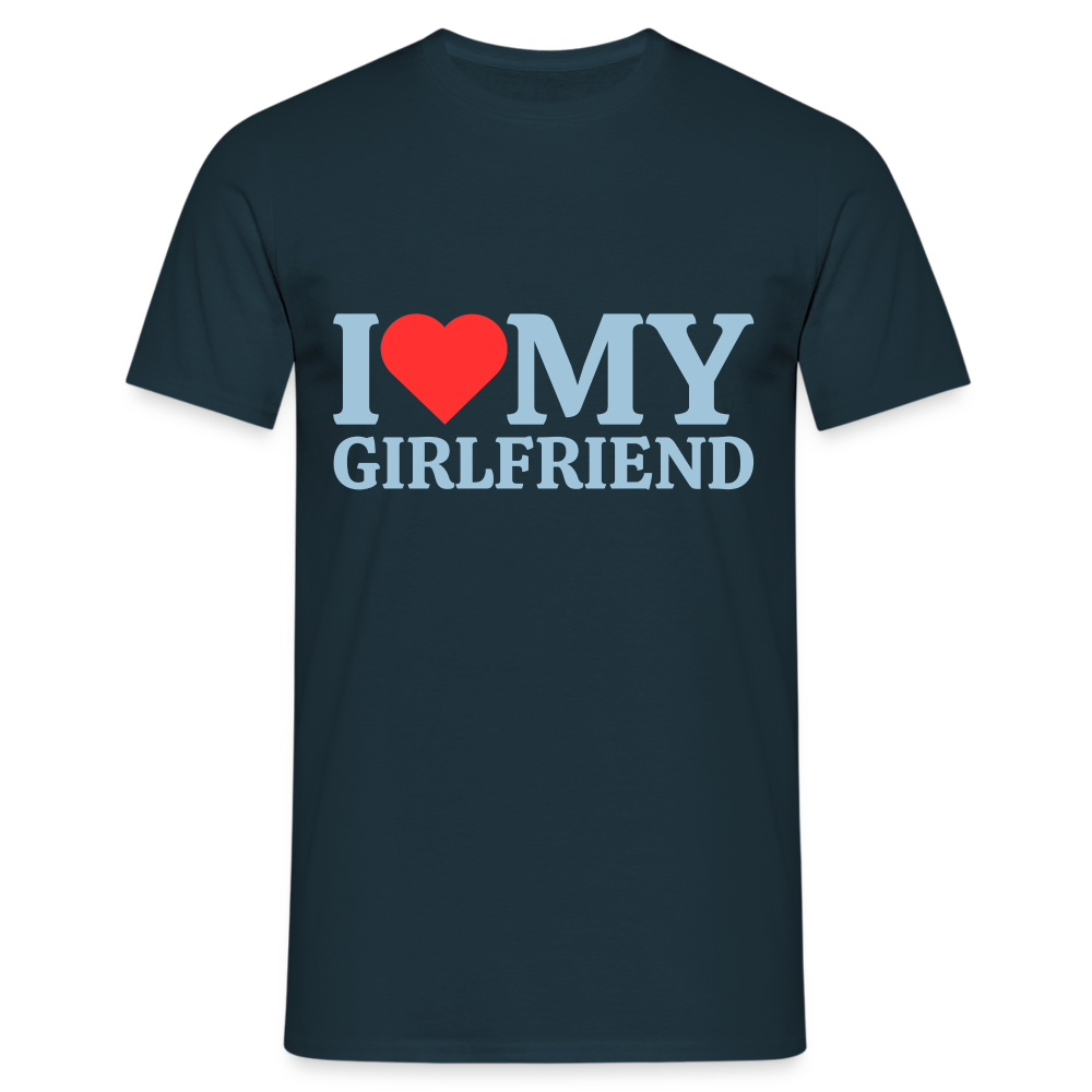 I Love my Girlfriend Herren T-Shirt - Navy