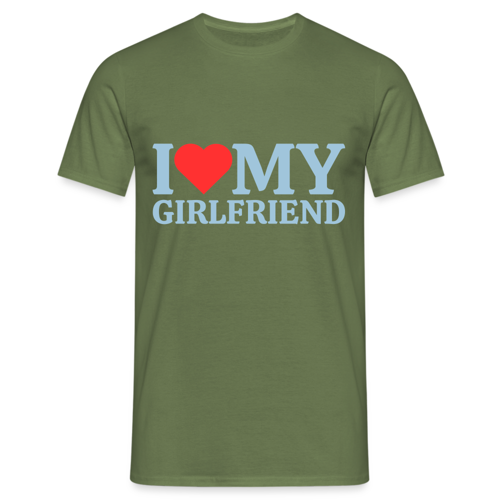 I Love my Girlfriend Herren T-Shirt - Militärgrün