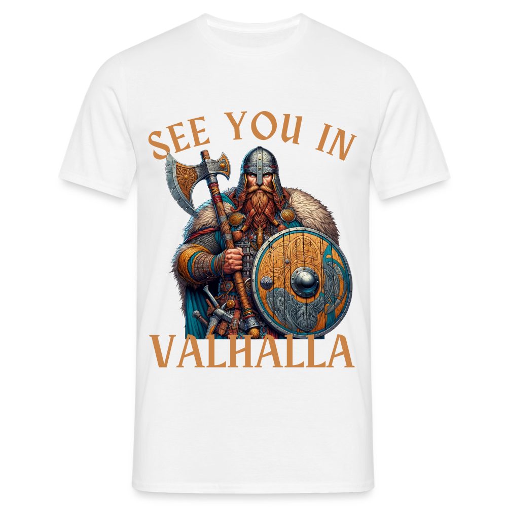 See you in Valhalla Herren T-Shirt - weiß