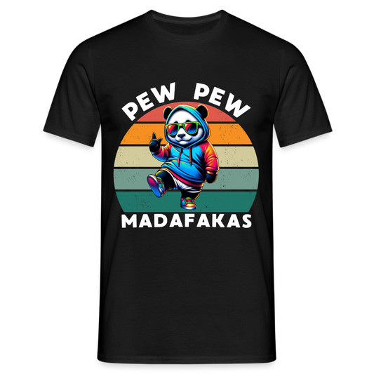 PEW PEW Madafakas Herren T-Shirt - Schwarz