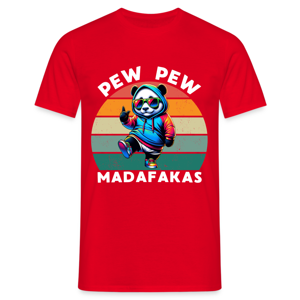 PEW PEW Madafakas Herren T-Shirt - Rot