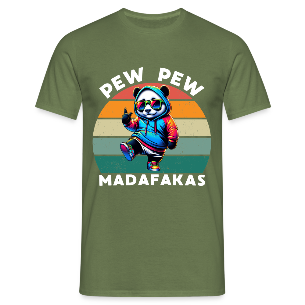 PEW PEW Madafakas Herren T-Shirt - Militärgrün