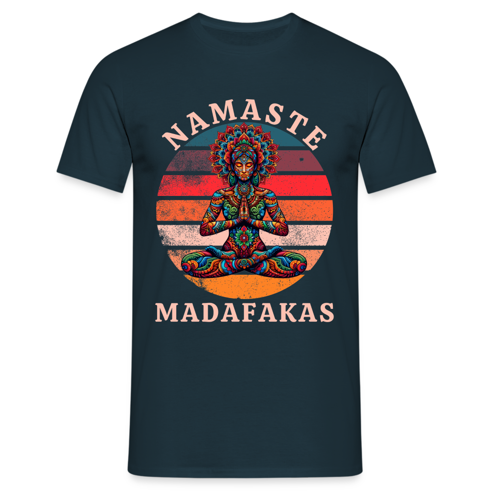 Namaste Madafakas Herren T-Shirt - Navy