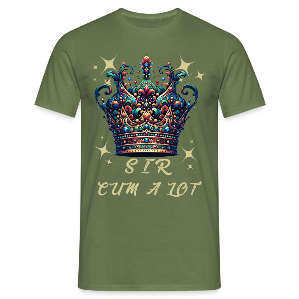 Sir Cum a lot Herren T-Shirt - Militärgrün