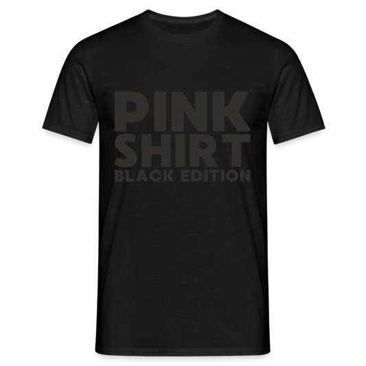 Pink Shirt Black Edition Herren T-Shirt - Schwarz