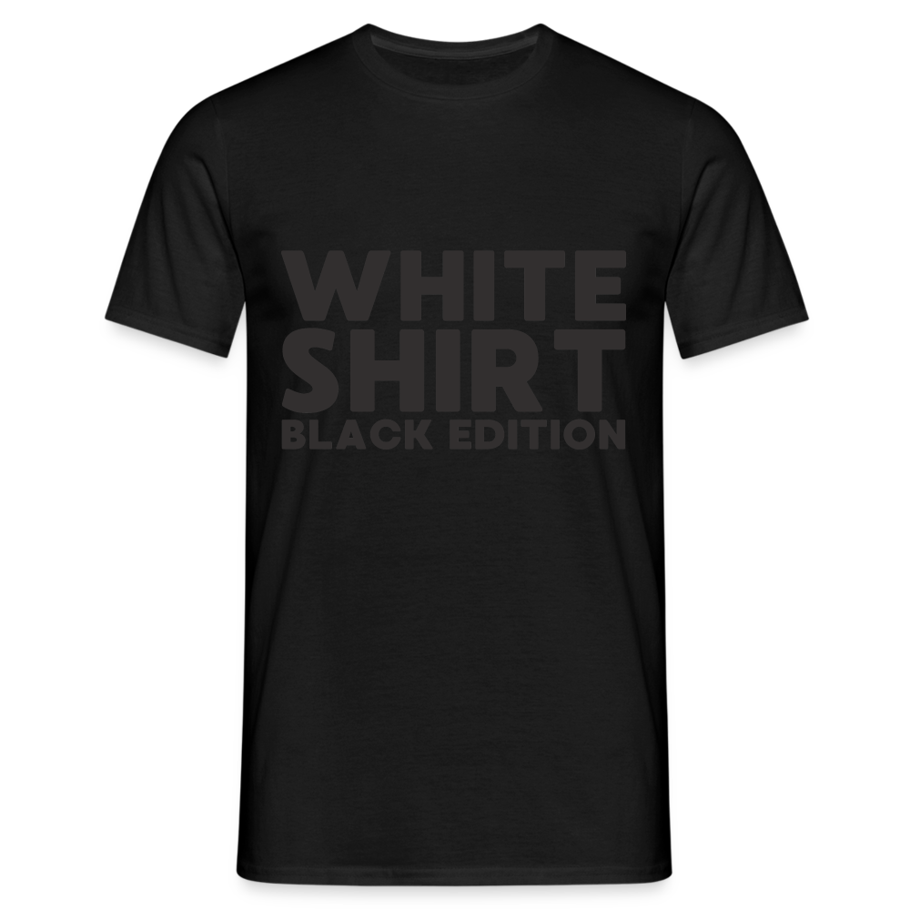 White Shirt Black Edition Herren T-Shirt - Schwarz