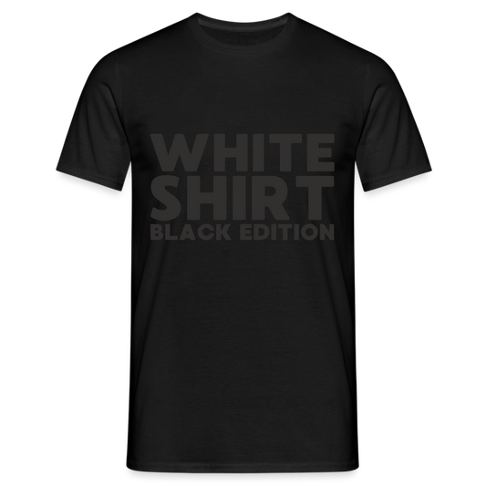 White Shirt Black Edition Herren T-Shirt - Schwarz