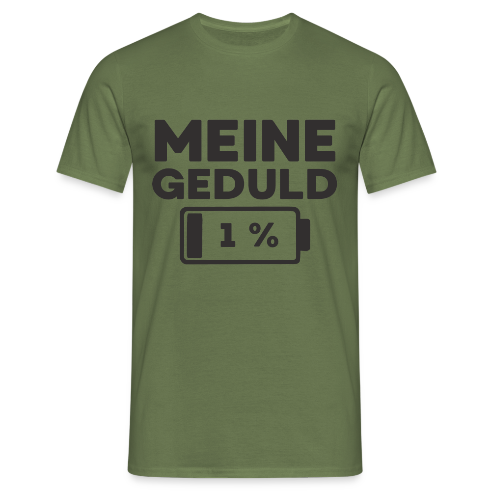 Meine Geduld ist bei 1 % Herren T-Shirt - Militärgrün