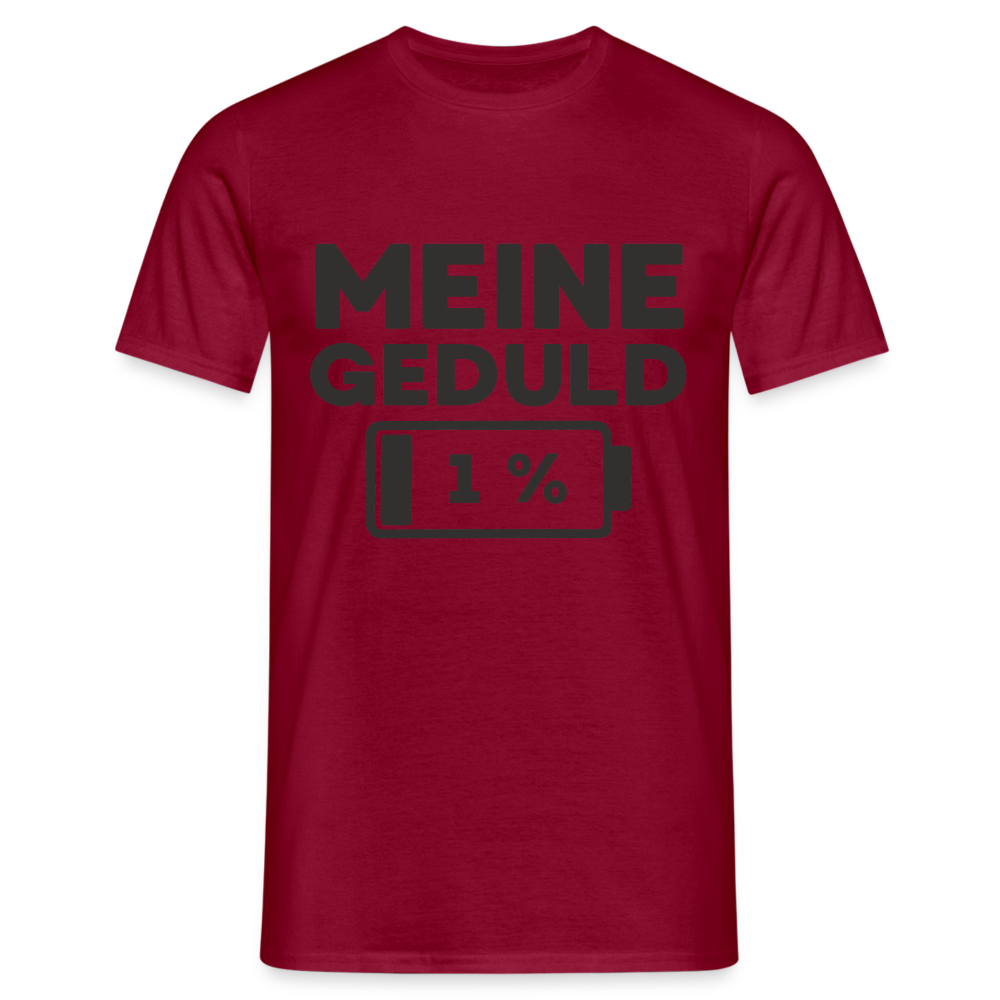 Meine Geduld ist bei 1 % Herren T-Shirt - Ziegelrot