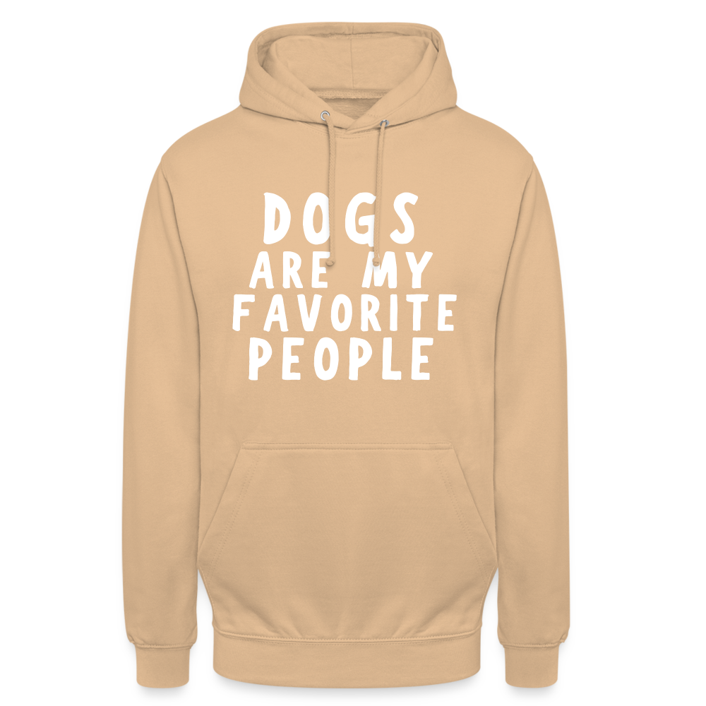 Dogs are my favorite People Unisex Hoodie - Beige