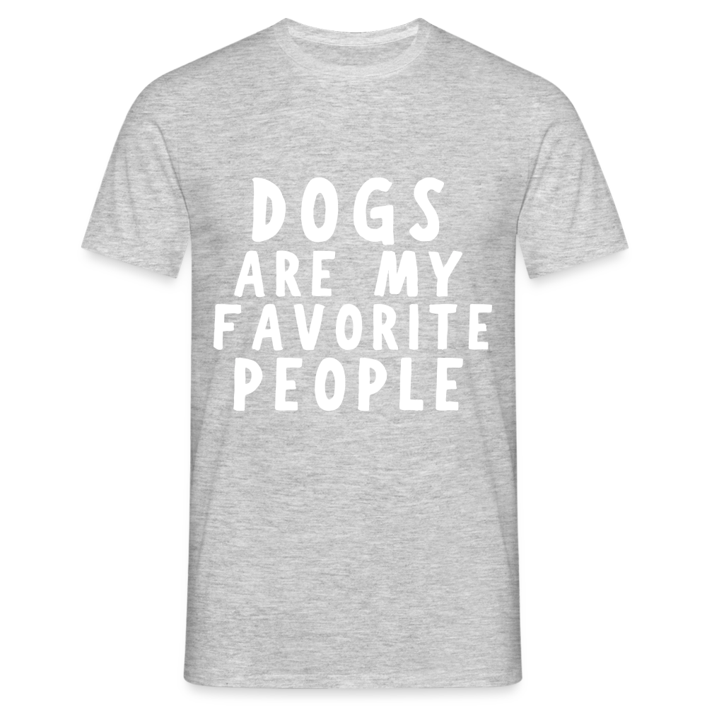 Dogs are my favorite People Herren T-Shirt - Grau meliert