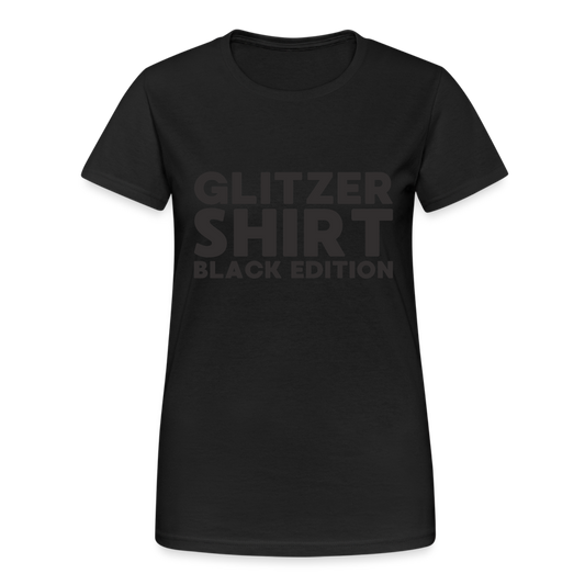Glitzer Shirt Black Edition Damen T-Shirt - Schwarz