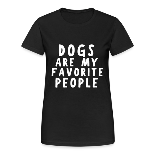 Dogs are my favorite People Damen T-Shirt - Schwarz