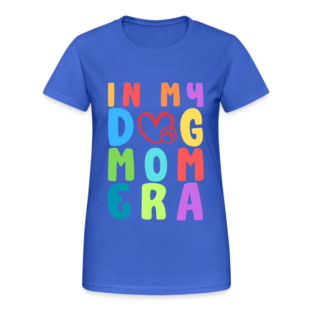 In my Dog Mom Era Damen T-Shirt - Königsblau