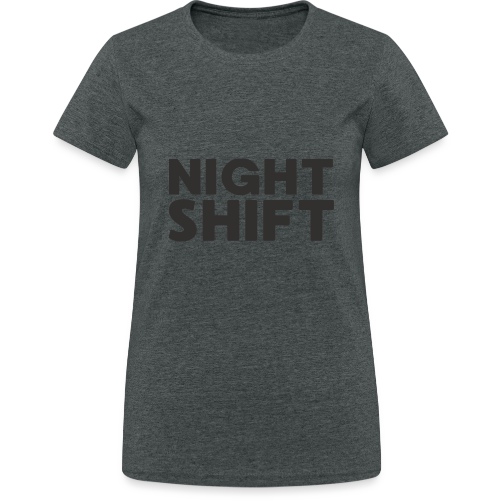 Night Shift Damen T-Shirt - Dunkelgrau meliert