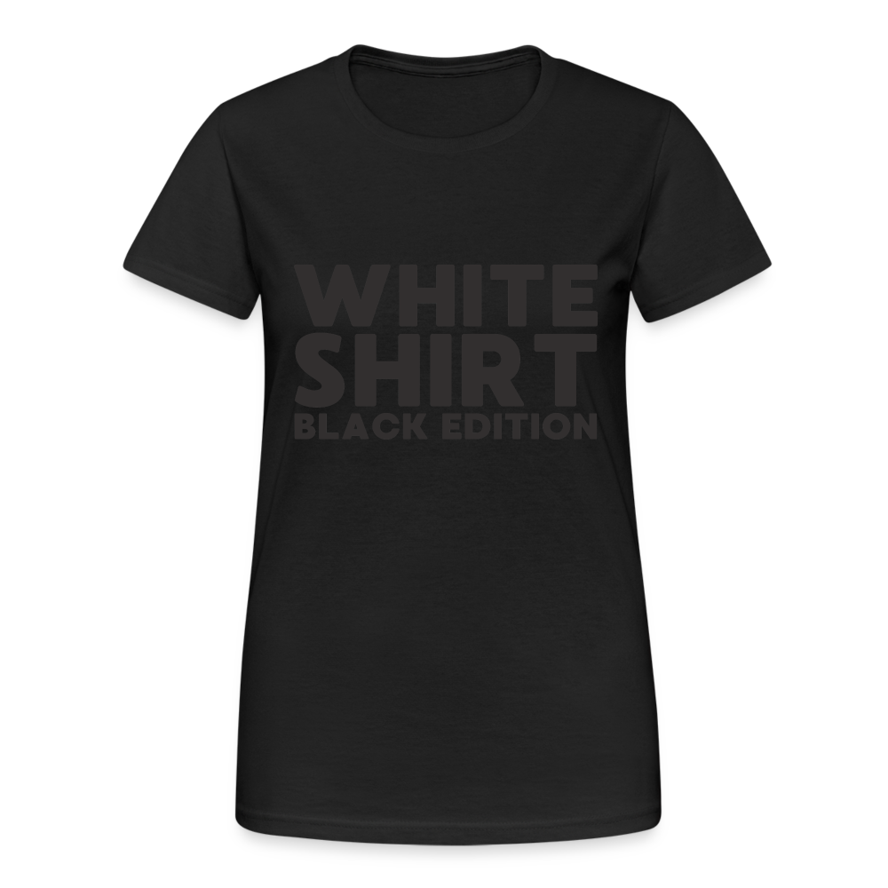 White Shirt Black Edition Damen T-Shirt - Schwarz