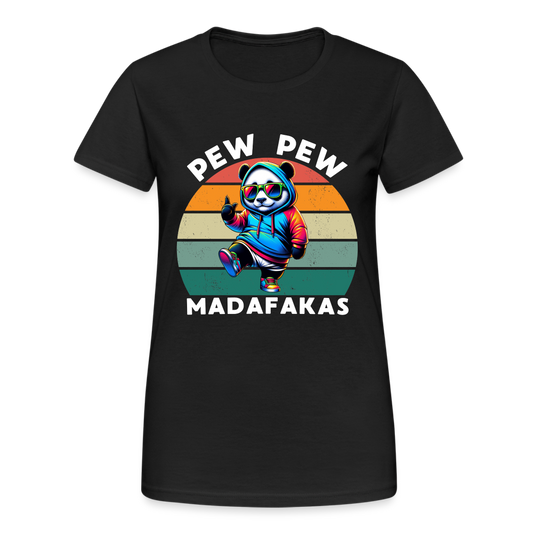 PEW PEW Madafakas Damen T-Shirt - Schwarz