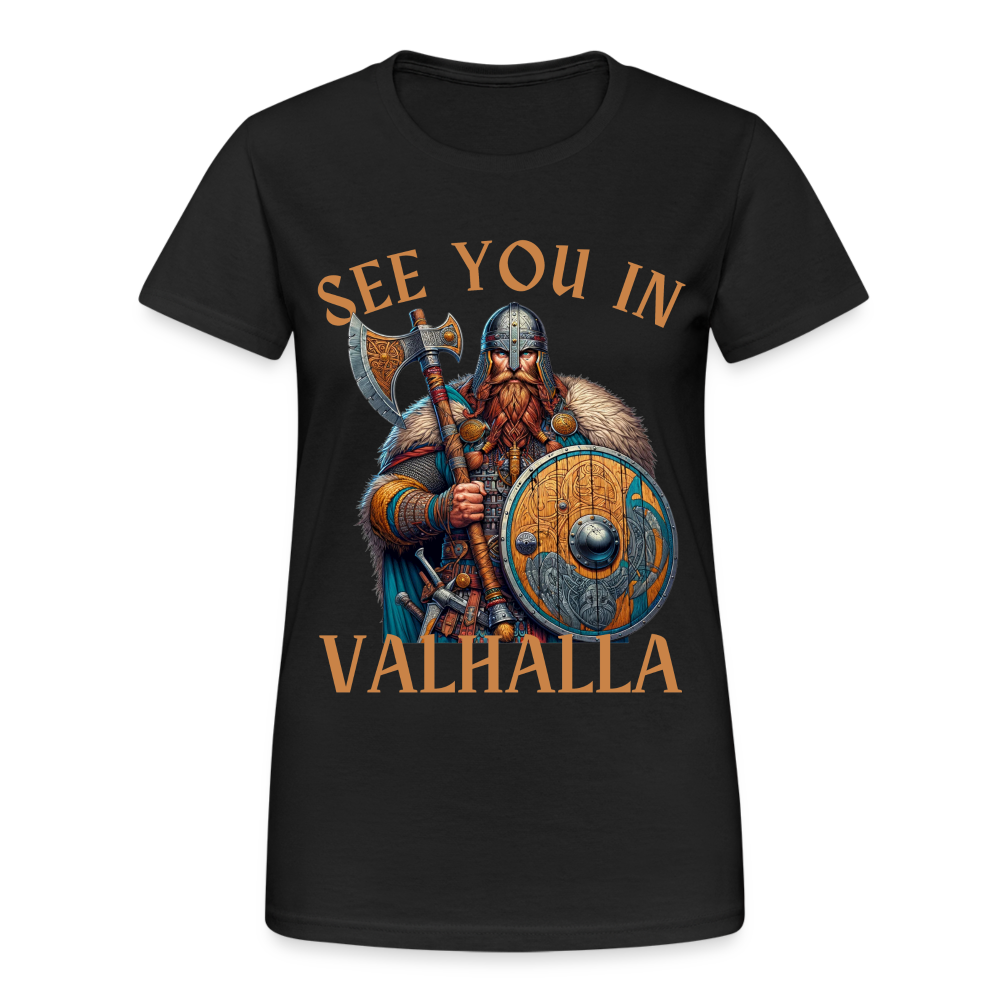 See you in Valhalla Damen T-Shirt - Schwarz