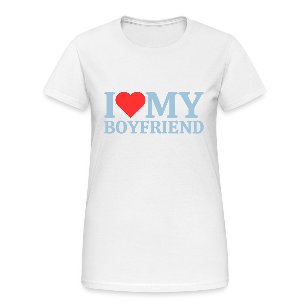 I Love my Boyfriend Damen T-Shirt - Weiß