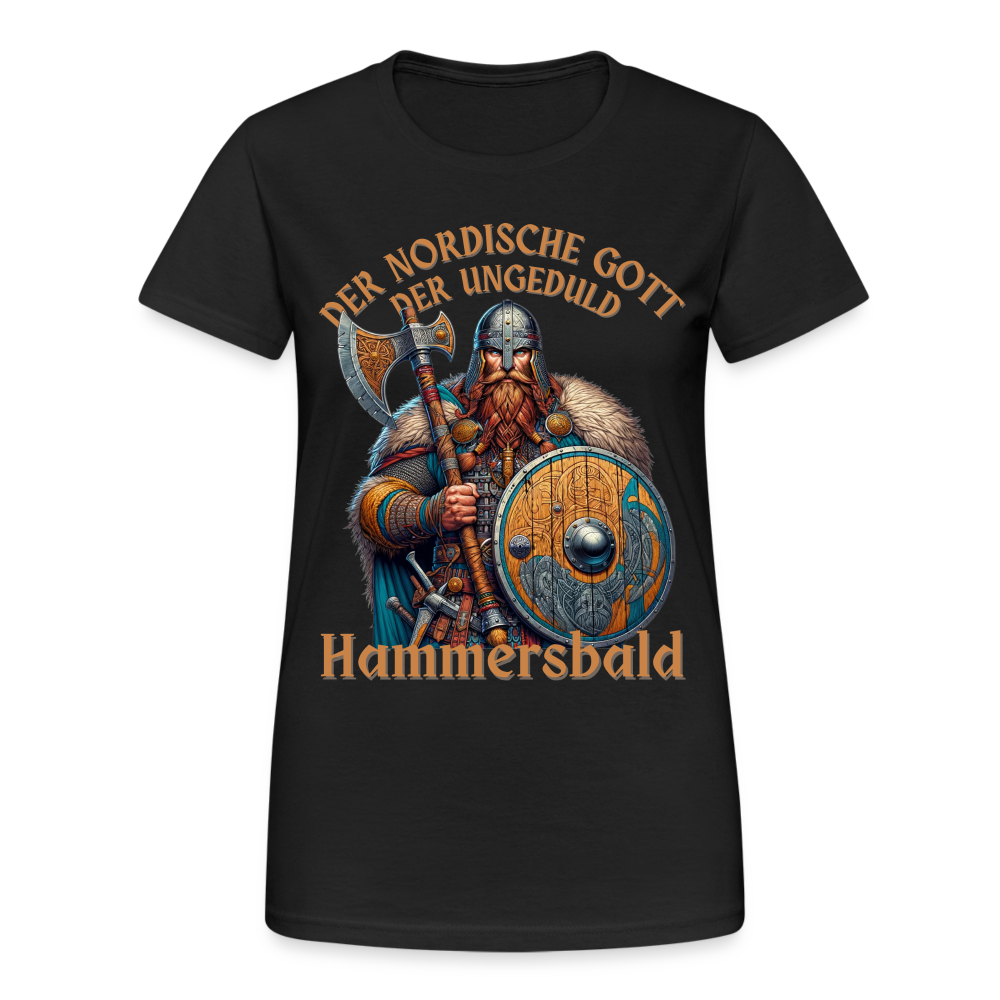 Der Nordische Gott der Ungeduld Hammersbald Damen T-Shirt - Schwarz