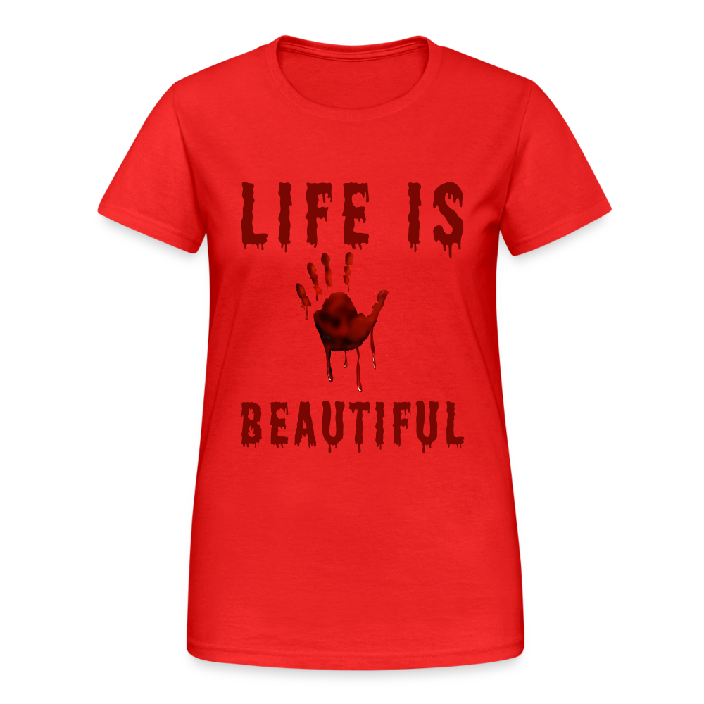 Life is Beautiful Damen T-Shirt - Rot