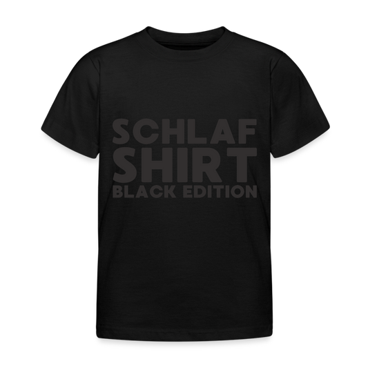 Schlafshirt Black Edition Kinder T-Shirt - Schwarz