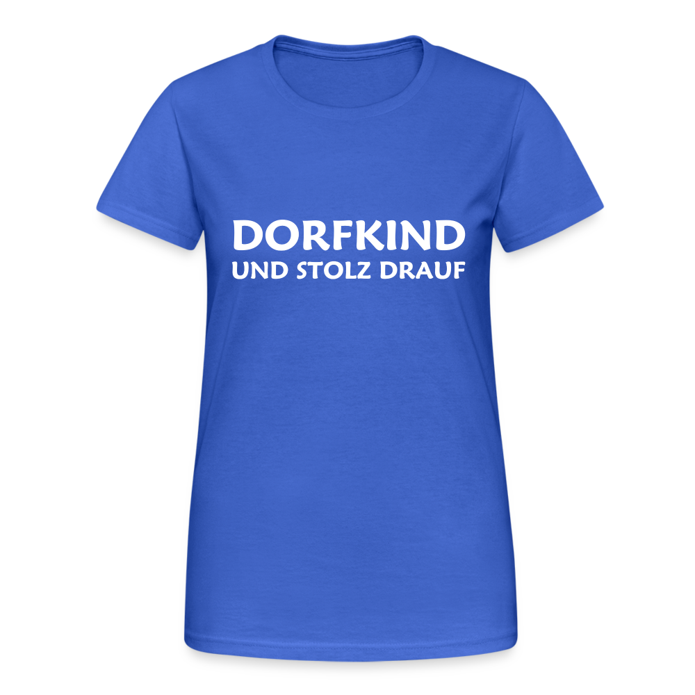 Dorfkind und stolz drauf Damen T-Shirt - Königsblau