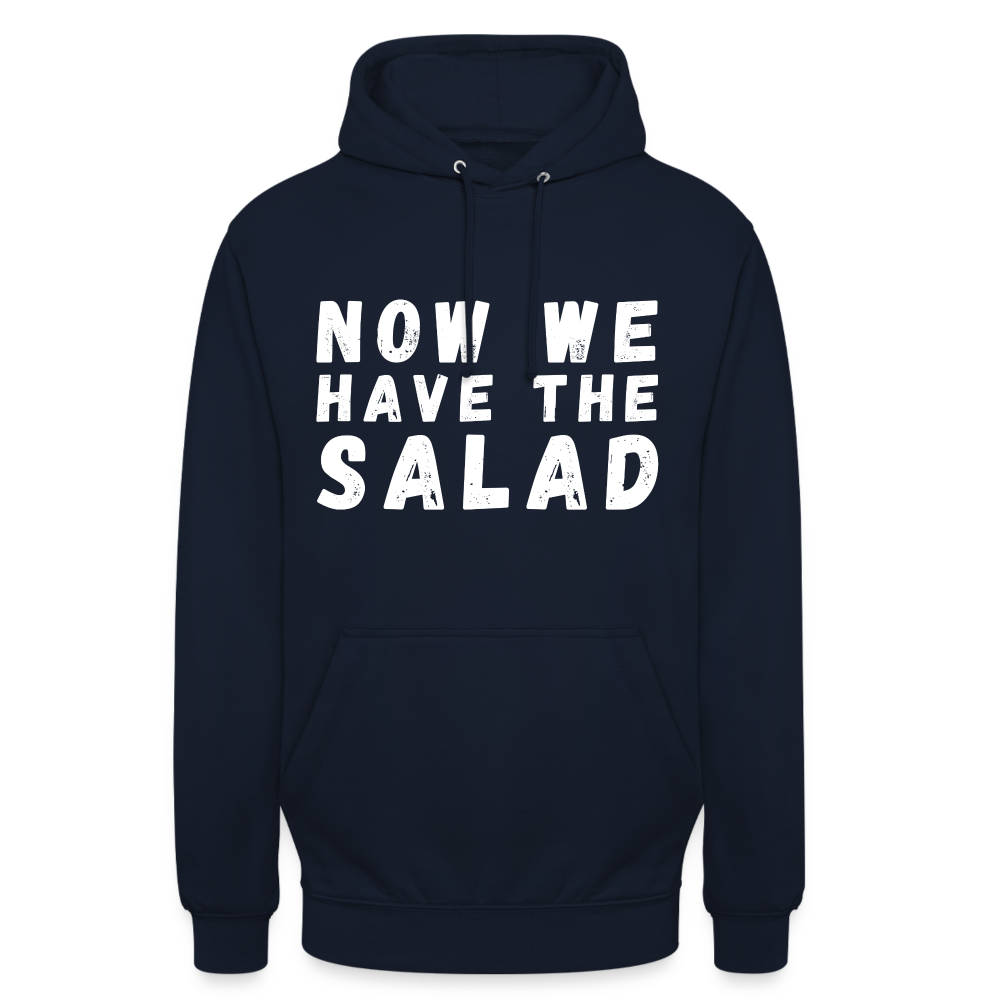 Now we have the Salad Unisex Hoodie - Navy